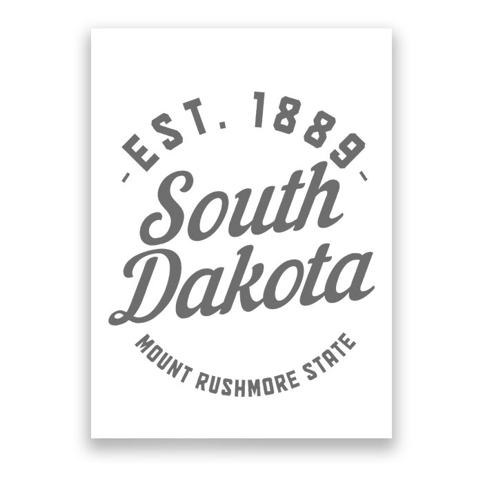 South Dakota Est. 1889 Vintage Mount Rushmore State Pride Poster