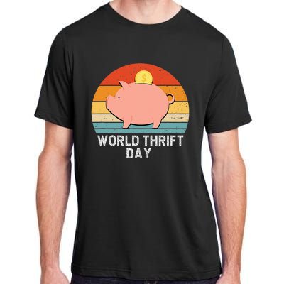 Savings Day Economics Students Teachers World Thrift Day Adult ChromaSoft Performance T-Shirt