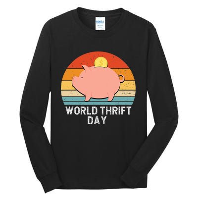 Savings Day Economics Students Teachers World Thrift Day Tall Long Sleeve T-Shirt