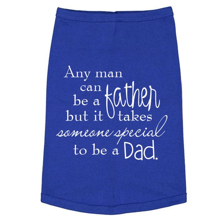 Special Dad Father's Day Gift Quote Doggie Tank