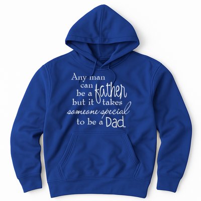 Special Dad Father's Day Gift Quote Hoodie