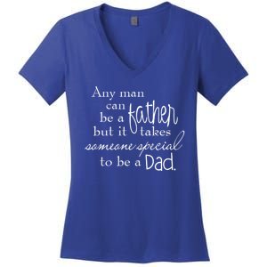 Special Dad Father's Day Gift Quote Women's V-Neck T-Shirt