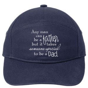 Special Dad Father's Day Gift Quote 7-Panel Snapback Hat