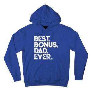 Step Dad Fathers Day Gift Best Bonus Dad Ever Gift Hoodie