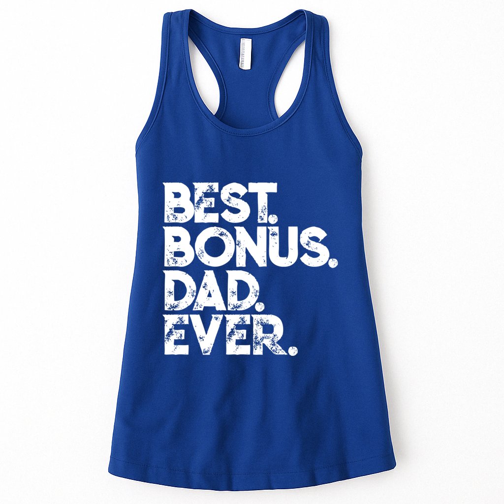 Step Dad Fathers Day Gift Best Bonus Dad Ever Gift Womens Tank Top