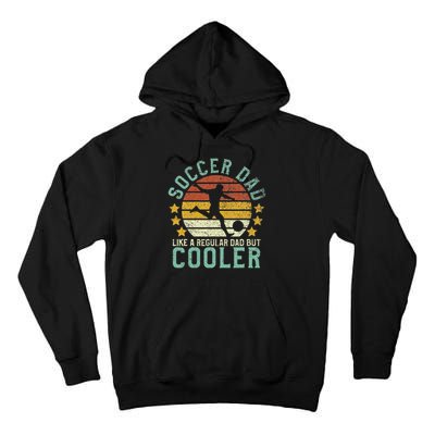 Soccer Dad Funny Soccer Player & Fan Father's Day Gift Tall Hoodie
