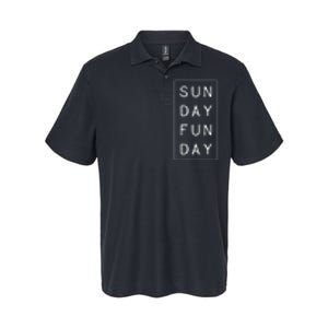 Sun Day Fun Day Sunday Weekend Lover Funny Softstyle Adult Sport Polo