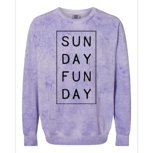 Sun Day Fun Day Sunday Weekend Lover Funny Colorblast Crewneck Sweatshirt