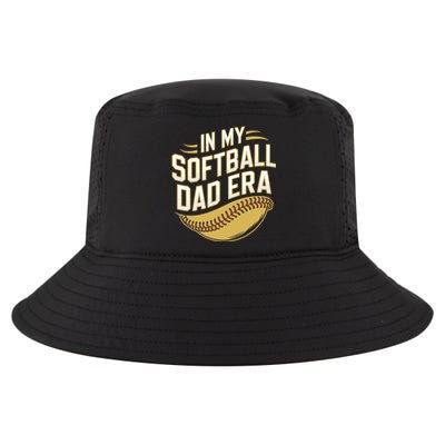 Softball Dads FatherS Day Softball In My Softball Dad Era Gift Cool Comfort Performance Bucket Hat