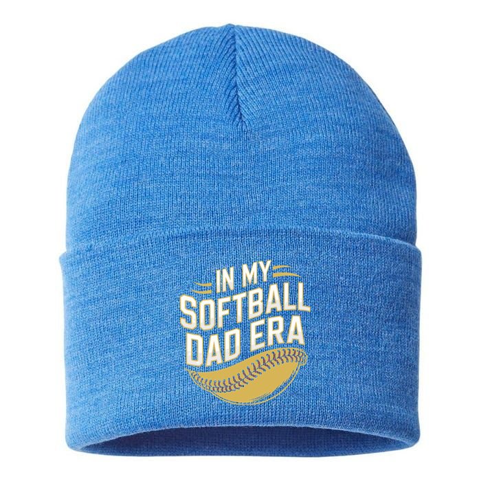 Softball Dads FatherS Day Softball In My Softball Dad Era Gift Sustainable Knit Beanie