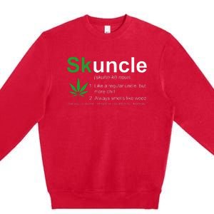 Skuncle Definition Funny Weed Pot Cannabis Marijuana Uncle Premium Crewneck Sweatshirt