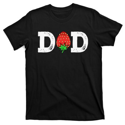 Strawberry Dad Fruit Lover Fruitarian Father's Day Berry T-Shirt