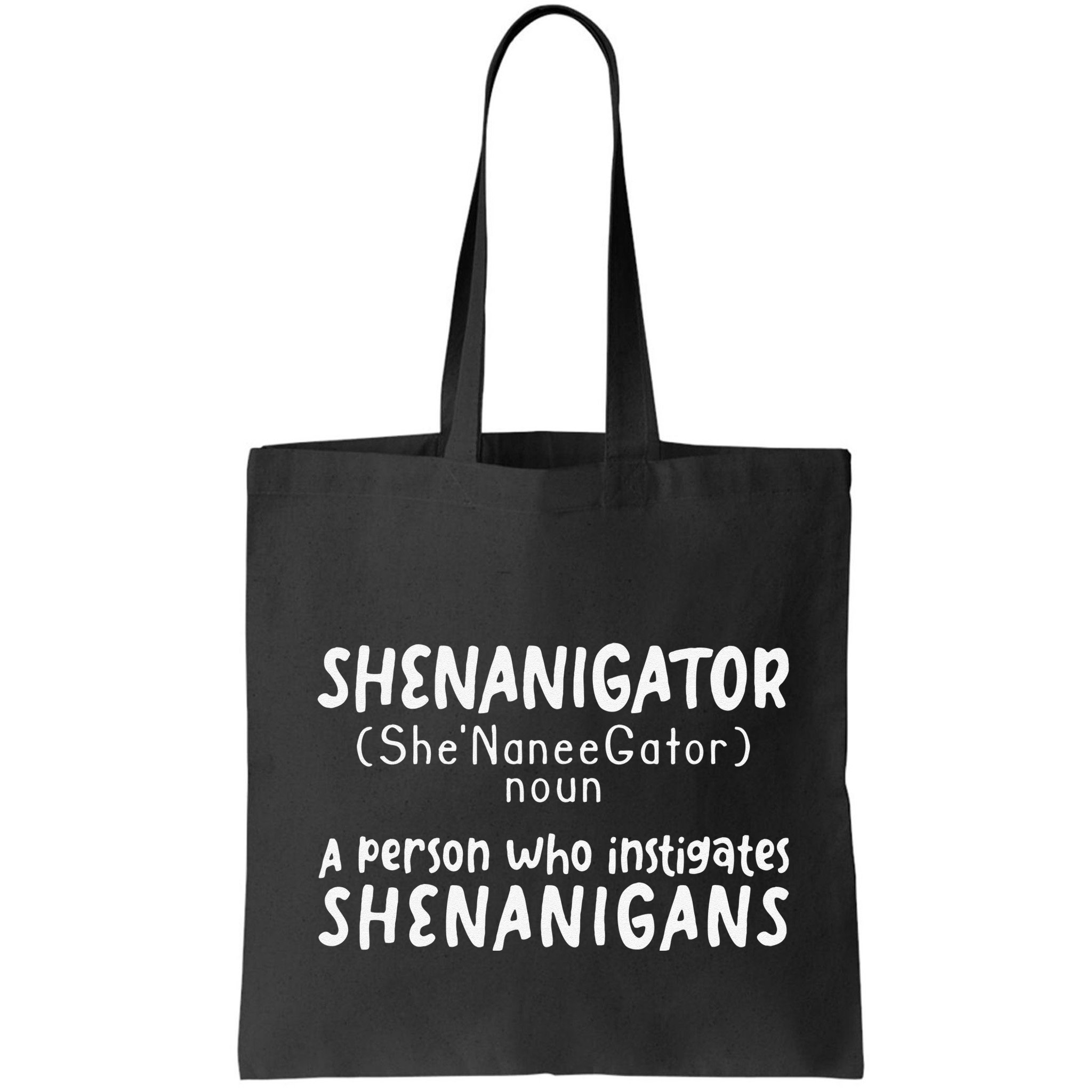 Shenanigator Definition Funny Saint Patrick Day Shenanigans Bag