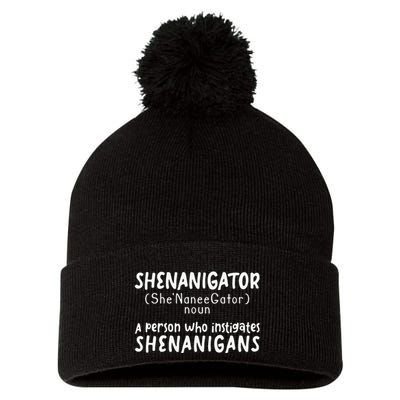 Shenanigator Definition Funny Saint Patrick Day Shenanigans Pom Pom 12in Knit Beanie