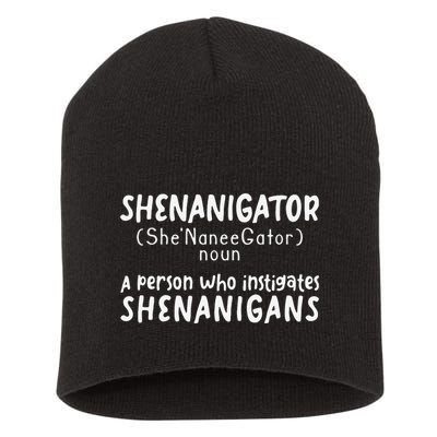 Shenanigator Definition Funny Saint Patrick Day Shenanigans Short Acrylic Beanie