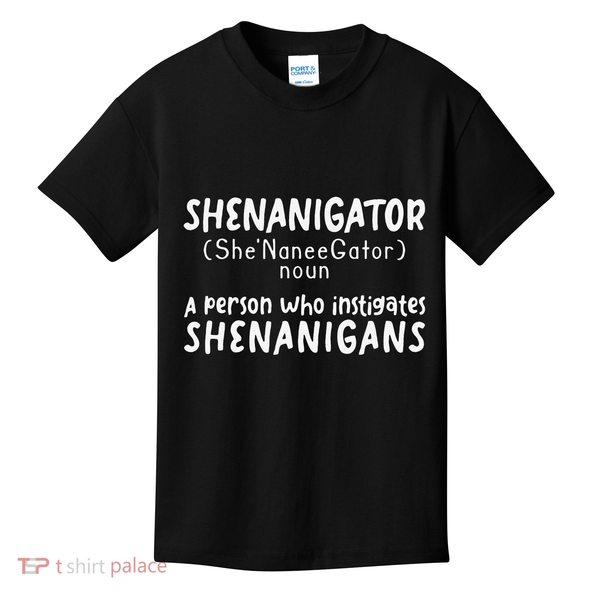 Shenanigator Definition Funny Saint Patrick Day Shenanigans Kids T-Shirt
