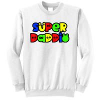 Super Daddio Funny Gamer Dad Fathers Day Video Game Lover Sweatshirt