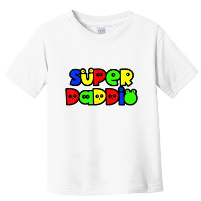 Super Daddio Funny Gamer Dad Fathers Day Video Game Lover Toddler T-Shirt