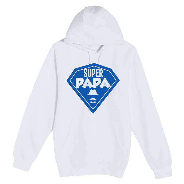 Super Dad Fathers Day Premium Pullover Hoodie