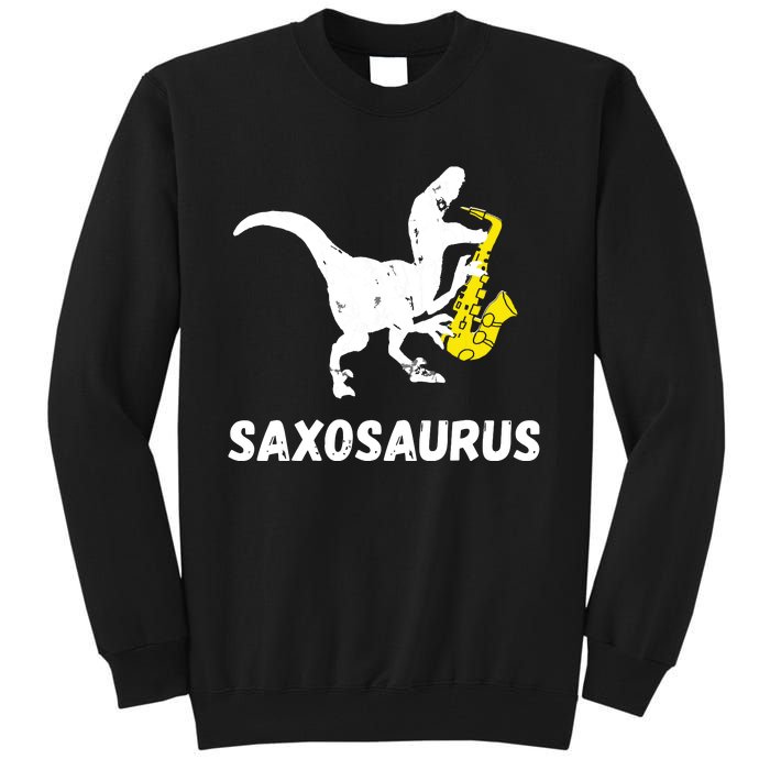 Sax Dinosaur Funny Saxophone Dino Saxophonist TRex Tall Sweatshirt