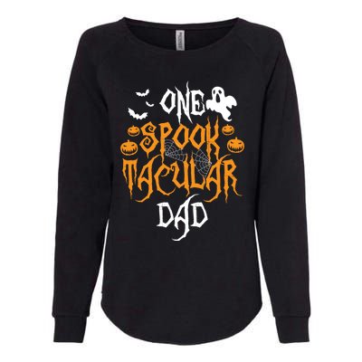 Spooktacular Dad Father Matching Family Halloween Gift Womens California Wash Sweatshirt