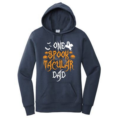 Spooktacular Dad Father Matching Family Halloween Gift Women's Pullover Hoodie