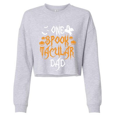 Spooktacular Dad Father Matching Family Halloween Gift Cropped Pullover Crew