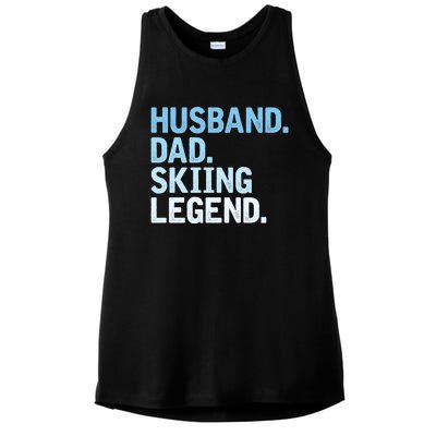 Skiing Dad Funny Husband Dad Skiing Legend Fathers Day Gift Ladies PosiCharge Tri-Blend Wicking Tank