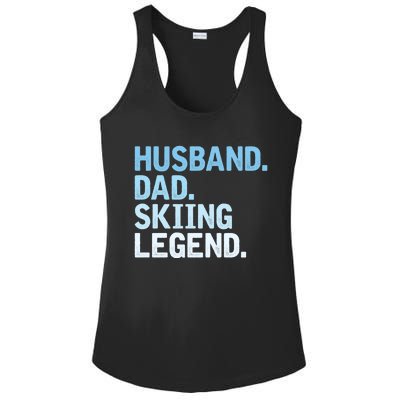 Skiing Dad Funny Husband Dad Skiing Legend Fathers Day Gift Ladies PosiCharge Competitor Racerback Tank