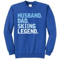 Skiing Dad Funny Husband Dad Skiing Legend Fathers Day Gift Sweatshirt