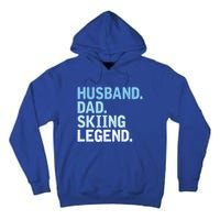 Skiing Dad Funny Husband Dad Skiing Legend Fathers Day Gift Tall Hoodie