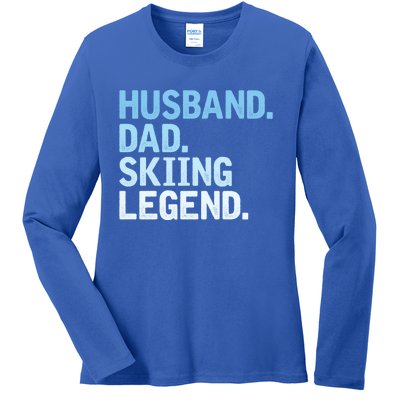 Skiing Dad Funny Husband Dad Skiing Legend Fathers Day Gift Ladies Long Sleeve Shirt