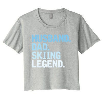 Skiing Dad Funny Husband Dad Skiing Legend Fathers Day Gift Women's Crop Top Tee