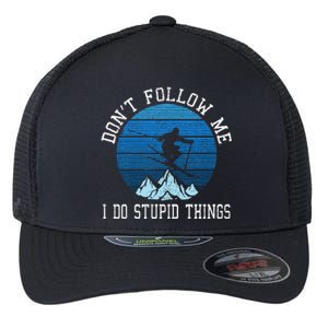 Ski Dont Follow Me Skiing Freestyle Funny Skier Gift Flexfit Unipanel Trucker Cap