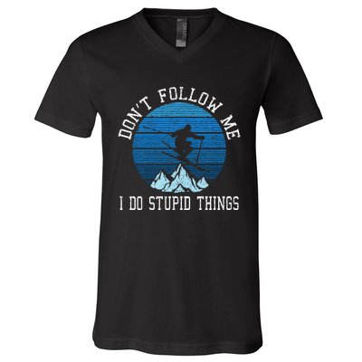 Ski Dont Follow Me Skiing Freestyle Funny Skier Gift V-Neck T-Shirt