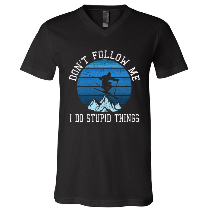 Ski Dont Follow Me Skiing Freestyle Funny Skier Gift V-Neck T-Shirt