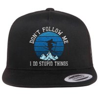 Ski Dont Follow Me Skiing Freestyle Funny Skier Gift Flat Bill Trucker Hat