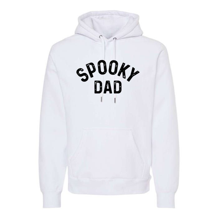 Spooky Dad Family Matching Halloween Father Daddy Costume Premium Hoodie