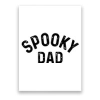 Spooky Dad Family Matching Halloween Father Daddy Costume Poster