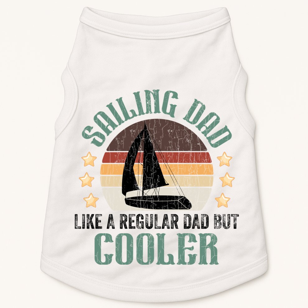 Sailing Dad Funny Sailor Sailboat Yacht Boat Graphic Great Gift Doggie Tank