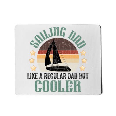 Sailing Dad Funny Sailor Sailboat Yacht Boat Graphic Great Gift Mousepad