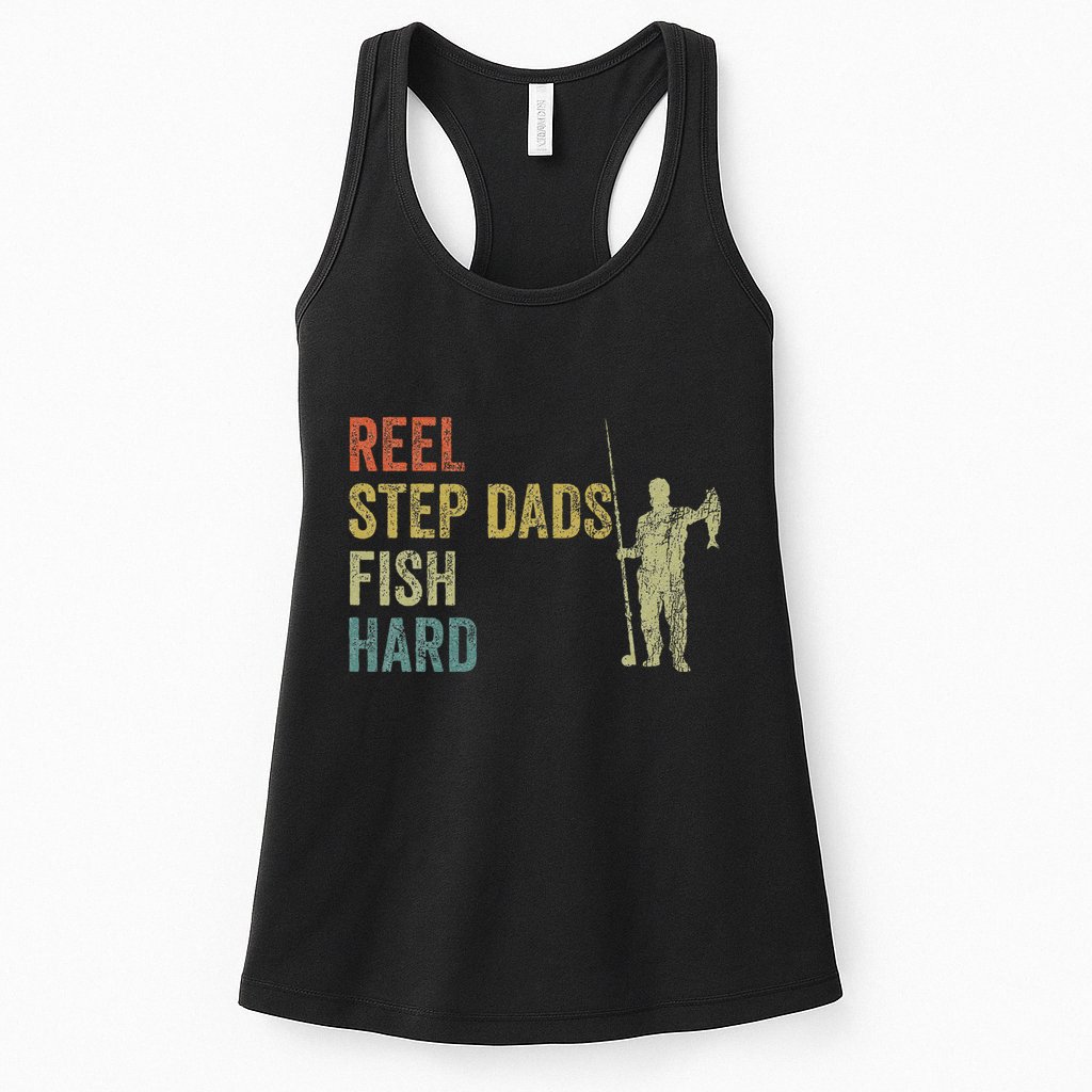 Step Dad Fishing Vintage Reel Stepdads Fish Hard .Png Womens Tank Top