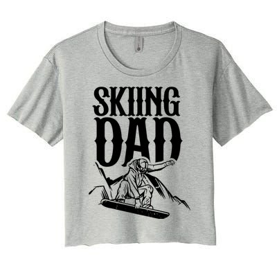 Skiing Dad Father Skier Ski Daddy Papa Father's Day Gift Women's Crop Top Tee