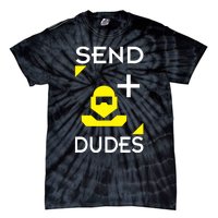 Send Dudes Funny Gamer Meme Tie-Dye T-Shirt