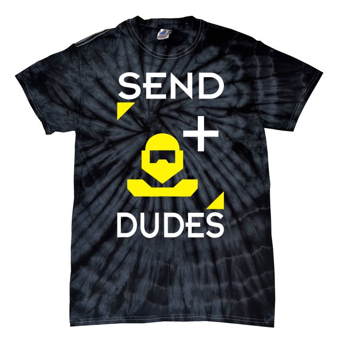 Send Dudes Funny Gamer Meme Tie-Dye T-Shirt