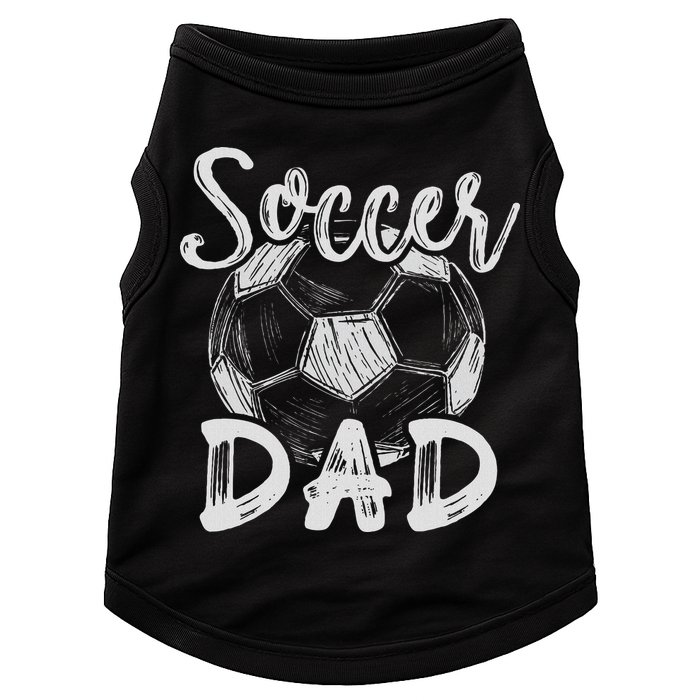 Soccer Dad For Family Matching Team Player Soccer Ball Doggie Tank