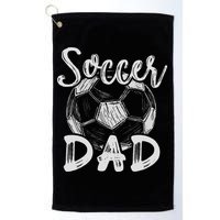 Soccer Dad For Family Matching Team Player Soccer Ball Golf Towel