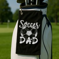 Soccer Dad For Family Matching Team Player Soccer Ball Golf Towel