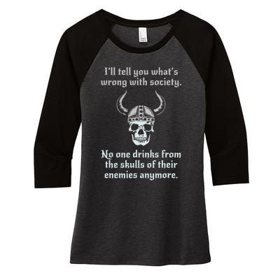 Skull Drink From The Skull Of Your Enemies Funny Women's Tri-Blend 3/4-Sleeve Raglan Shirt