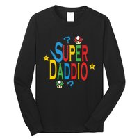 Super Daddio Funny Super Dad Daddy Father Long Sleeve Shirt